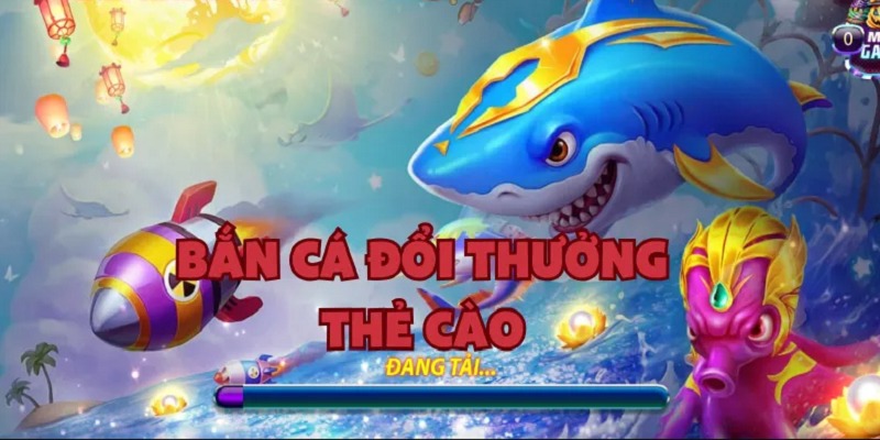 Bắn Cá Đổi Card – Ngư Thủ Vui Ra Khơi, Rinh Tiền Tỷ Về Túi